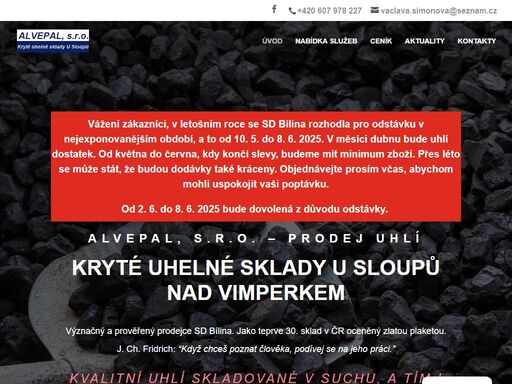 kryté uhelné sklady u sloupů nad vimperkem. význačný a prověřený prodejce sd bílina. jako teprve 30. sklad v čr oceněný zlatou plaketou.