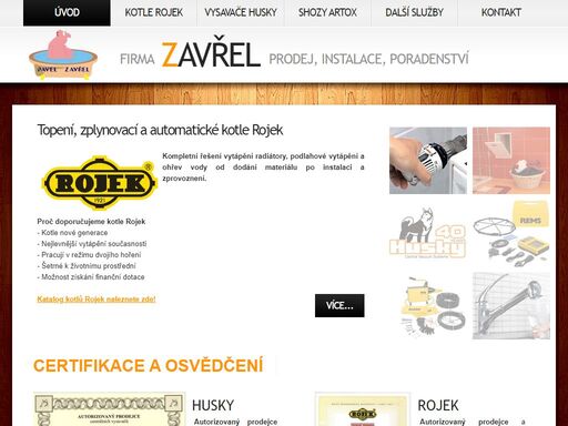firma zavřel - zabýváme se prodejem a instalací centrálních vysavačů husky, prodejem a instalací kotů rojek, prádelními shozy artox, rekonstrukcemi koupelen, vodoinstalcí, topením a dalšími...