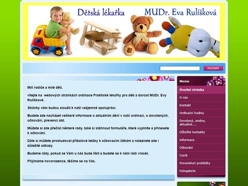 mudr. eva rulíšková, ordinace praktického lékaře pro děti a dorost - štefánikova 1301/4
kopřivnice. v ordinaci zajišťujeme léčebnou
a preventivní péči pro děti a dorost, běžná a nadstandardní očkování, aplikace náušnic - nastřelením nebo klasicky jehlou, vyšetření crp, streptest........
