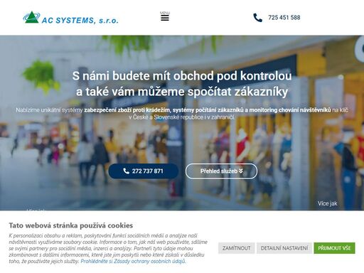 s ac systems, s.r.o. z prahy 3 budete mít podnikání pod kontrolou. nabízíme elektronické zabezpečení zboží v obchodech a monitoring zákazníků po celé čr.