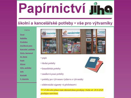 obchod s papírem, kancelářskými potřebami a sortimentem pro výtvarníky,elektronické cigarety