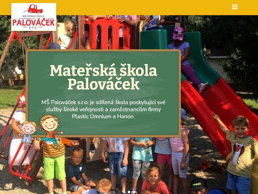 mš palováček, s.r.o. je sdílená škola poskytující své služby široké veřejnosti a zaměstnancům firmy plastic omnium a hanon.