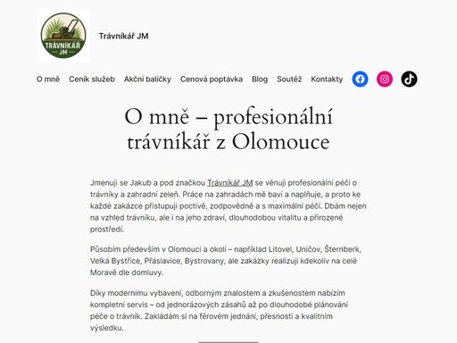 jsem trávníkář z olomouce s poctivým přístupem a moderním vybavením. nabízím profesionální údržbu trávníků a zeleně pro domy i firmy po celé moravě.