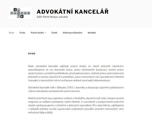 advokátní kancelář judr. patrik nešpor zajišťuje právní služby ve všech právních odvětvích, v českém, anglickém a německém jazyce.