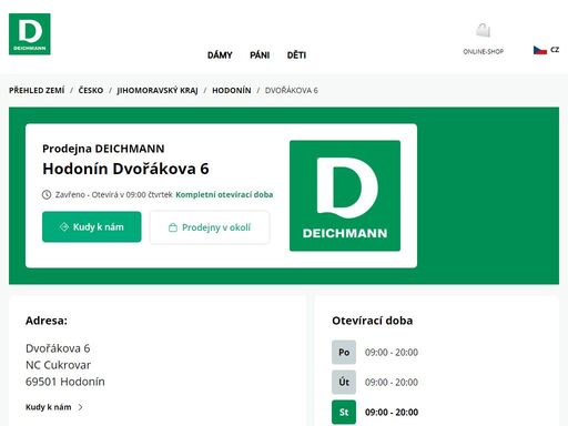 váš prodejnu deichmann dvořákova 6 ve hodonín ? otevřít pracovní dobu a ? telefonní číslo ? zobrazit nyní.