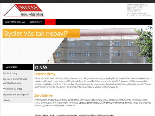 firma mitas chomutov působící především v oblasti rekonstrukcí střech, výškových prací a zateplování fasád.