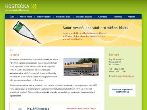 autorizované měření hluku, zpracování akustických studií a posudků včetně návrhu odhlučnění jako jsou protihlukové stěny. spolupracujeme s akreditovanými a autorizovanými akustickými zkušebnami v čr a s dodavateli akustických opatření.