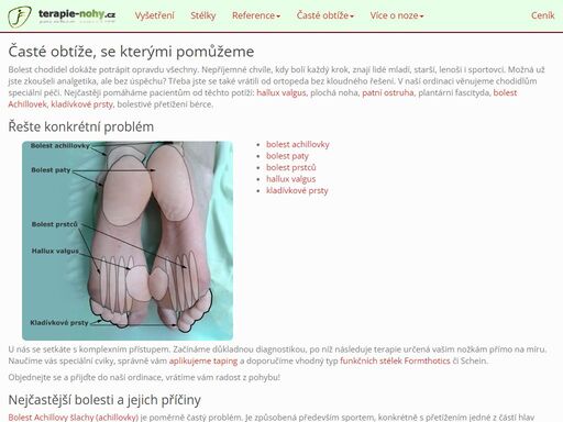 specializujeme se na fyzioterapii nohou a léčbu hallux valgus,ploché nohy,patní ostruhy,plantární fascitidy,bolesti achillovek,kladívkových prstů a dalších.