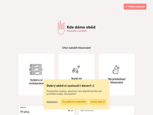 ušetřete čas hledáním obědových meníček v okolí a domlouváním se s kolegy či přáteli, do jakého podniku vyrazíte. naše aplikace kde dáme oběd to za vás vyřeší.