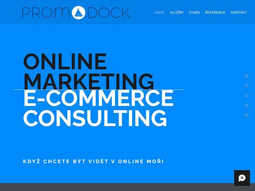 strategie online marketingové komunikace pro vaši společnost. e-commerce consulting, vývoj a správa webových stránek a všech komunikačních kanálů na internetu. promodock - když chcete být vidět v online moři.