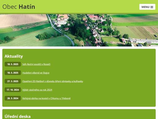 hatín se nachází v jižních čechách nedaleko jindřichova hradce. je to malá obec skládající se ještě ze dvou částí - jemčina, stajka. 