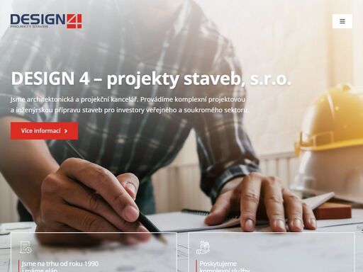 jsme na trhu od roku 1990
i máme elán  

poskytujeme
komplexní služby  

máme profesní autorizace
v potřebných oborech  

investora provázíme,
ale neobtěžujeme      design 4 – projekty staveb, s.r.o. 

jsme architektonická a projekční kancelář. provádíme komplexní projektovou
a inženýrskou přípravu staveb pro investory veřejného a soukromého sektoru. více informací    

poskytované