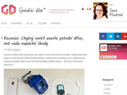 geniální dům se přizpůsobí vám, nikoli vy jemu. díky chytrým technologiím zvyšuje váš komfort a udržuje příjemné, bezpečné a zdravé prostředí. píše ivana minářová.