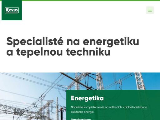 naše společnost, revos, s.r.o., byla založena v roce 1993 s cílem poskytovat zákazníkům kvalitní služby v oblasti projektování, montáží, oprav a prodeje elektrických zařízení na českém a slovenském trhu, za podporování ochrany životního prostředí.