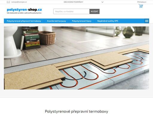 internetový obchod polystyren-shop.cz provozuje společnost wespa cz s.r.o., která je významným dodavatelem výrobků z expandovaného a extrudovaného polystyrenu eps/xps. naší specializací jsou přepravní termoboxy z polystyrenu, polystyrenové dekorace a aranžérské korpusy. dodáváme polystyrenové hlavy, fixace a obalovou…