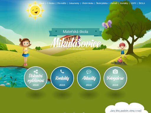 v současnosti je naše mateřská škola trojtřídní s kapacitou 80 dětí v rozmezí od 2,5 let do 6 let.přijďte se podívat.