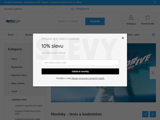 tenis a badminton se v poslední době dostávají do popředí zájmu všech věkových kategorií. pro jeho provozování je ale důležité vhodné vybavení.