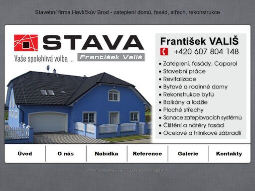 stavební firma havlíčkův brod - stava - františek vališ s.r.o. se specializuje na rekonstrukce bytových a panelových domů, zateplení rodinných domů, zateplení střech, zateplení fasád, stavby rodinných a bytových domů, rekonstrukce balkonů, lodžií, strojní omítky.