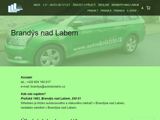 těšíme se na vás na pobočce autoškoly trio - brandýs nad labem - stará boleslav, pražská 1983, tel. 604160617