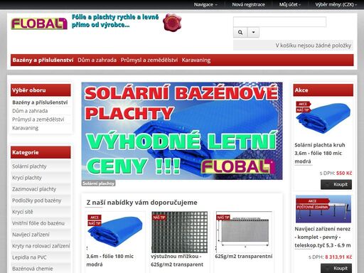 

internetová prodejna firmy flobal s.r.o. 

prodej plachet a fólií pro bazény, jezírka, fóliovníky,prodej sítí na plot,výroba plachet na pergoly,výroba autoplachet