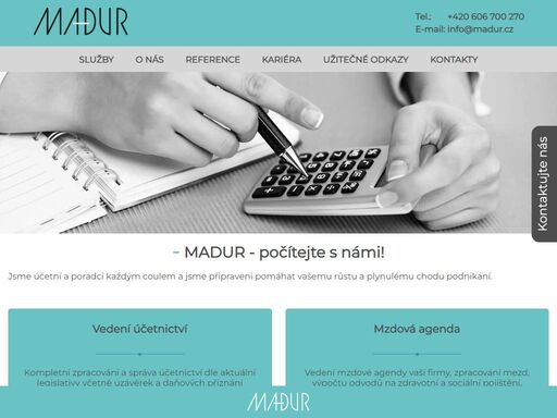 poskytujeme komplexní ekonomickou podporu. vedení účetnictví, daňové poradenství a
audit, ekonomické poradenství, controlling a skladové hospodářství.