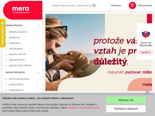 v mera věříme, že nám čtyřnozí přátelé přináší mnoho radosti do života. je tak vhodné jim to oplatit kvalitními krmivy.