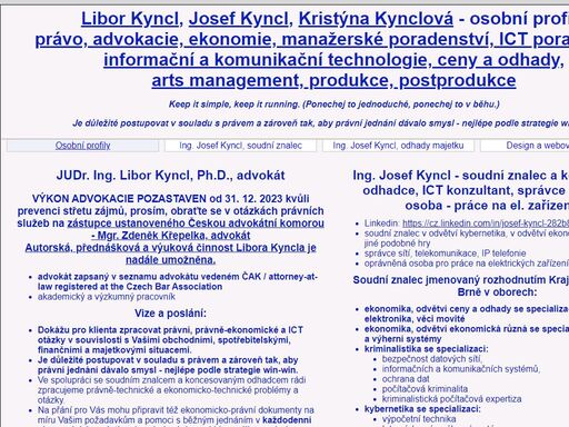 libor kyncl, josef kyncl, kristýna kynclová - osobní profily - právo, advokacie, ekonomie, manažerské poradenství, ict poradenství, informační a komunikační technologie, ceny a odhady, arts management, produkce, postprodukce