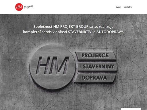 společnost hm projekt group s.r.o. realizuje kompletní servis v oblasti stavebnictví a autodopravy.