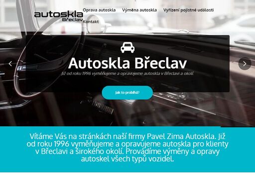 autoskla břeclav. již od roku 1996 vyměňujeme a opravujeme autoskla v břeclavi a okolí. v případě poškození autoskla veškeré formality vyřídíme za vás!