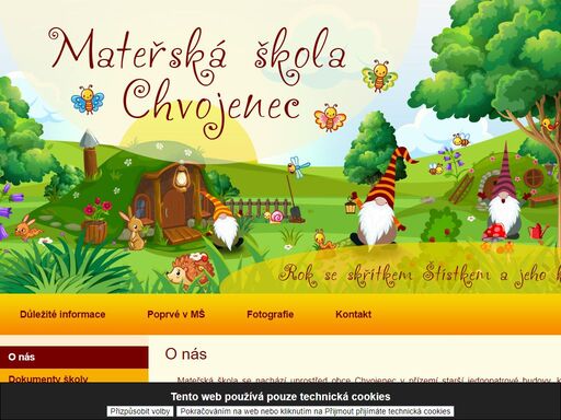 mateřská škola chvojenec, holice u pardubic, ač má menší počet dětí, má vysoké cíle ve vzdělávání žáků.