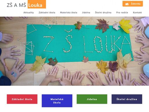 vítejte na stránkách základní a mateřské školy louka