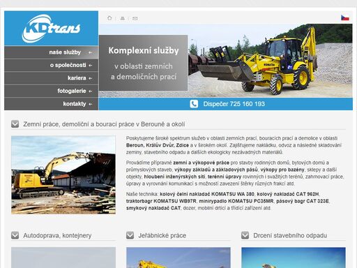 kd trans, s.r.o., beroun – králův dvůr – zemní práce, bourací práce, demolice, autodoprava, kontejnery, pronájem autojeřábu liebherr ltm 1030, prodej a odvoz zásypových materiálů, pronájem stavebních strojů. 