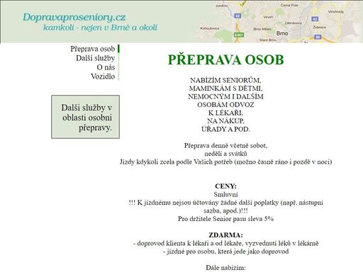doprava pro seniory, kamkoli - ne jen v brně a okolí.