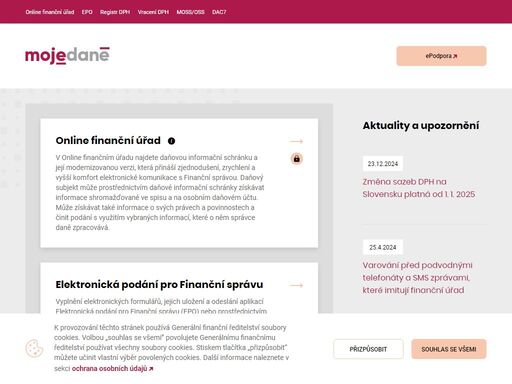 portál moje daně. online finanční úřad, s jehož pomocí si vyřídíte daňové povinnosti, odkud budete chtít. velký důraz klademe na bezpečné moderní přihlášení a uživatelsky přívětivé prostředí, ve kterém uvidíte například přehled aktuálních plateb i jejich historii. daňová přiznání podávaná elektronicky se automaticky částečně předvyplní.