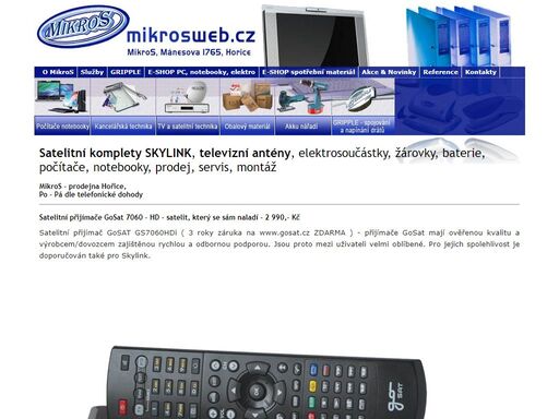 mikros hořice - váš specialista na satelitní a pozemní digitální příjem televizel nářadí makita, počítače, notebooky a elektroniku, spotřební materiál. člen specializované sítě prodejen smat. nabídka a prodej satelitů gital s skylink.