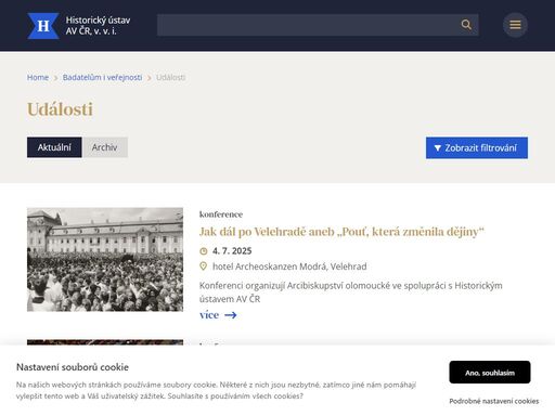 historický ústav akademie věd české republiky je veřejnou výzkumnou institucí zřizovanou akademií věd čr. jeho cílem je výzkum českých, československých a obecných dějin.