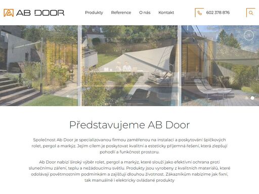 představujeme ab door společnost ab door je specializovanou firmou zaměřenou na instalaci a poskytování špičkových rolet, pergol a markýz. jejím cílem je