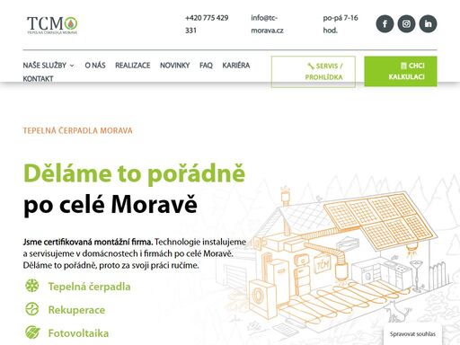 tepelná čerpadla morava je certifikovaná montážní firma. nabízíme kompletní služby od projekce, přes montáž po vyřízení dotace.