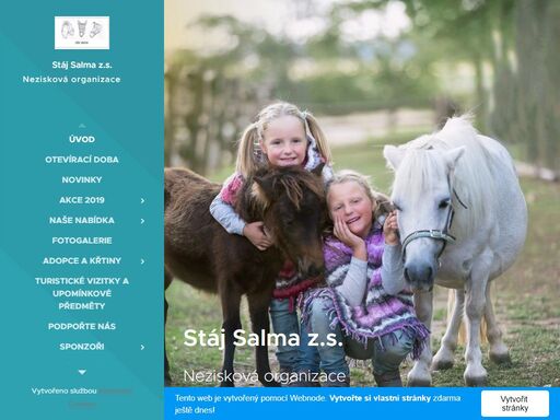 stáj salma z.s. vznikla v roce 2010 a v rámci chovu domácích zvířat umožňuje veřejnosti a především dětem kontakt s těmito zvířaty. spolupracuje se zš a jinými výchovnými institucemi, nabízí osobní kontakt a seznámení se s chovem. stáj salma dále pořádá pro veřejnost různé akce, týkající se zvířat a dětí.