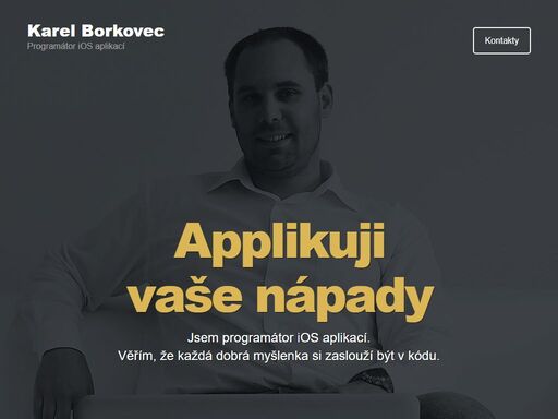 jsem programátor ios aplikací. věřím, že každá dobrá myšlenka si zaslouží být v kódu. vytvoření mobilní aplikace je služba jako každá jiná. připravím takovou aplikaci, jakou potřebujete.