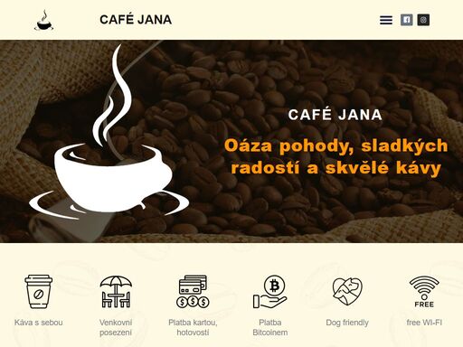 café jana oáza pohody, sladkých radostí a skvělé kávy rezervace prohlédnout menu káva s sebou venkovní posezení platba kartou, hotovostí platba bitcoinem dog