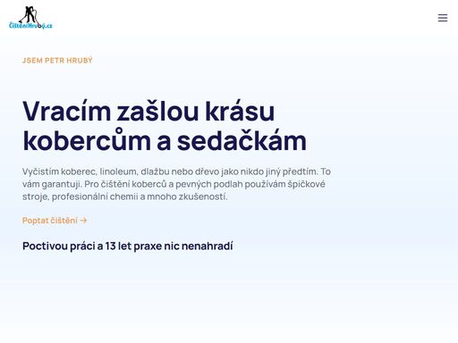 čistím koberce, dlažby, linolea, kámen, dřevo, beton, sedačky i okna jako nikdo jiný. to vám garantuji. volejte 608 176 353