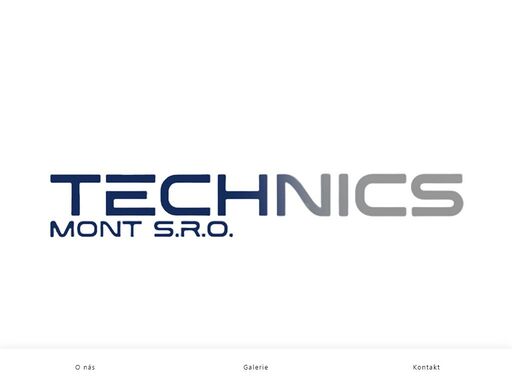  mladá, rozvíjející, energická společnost, stavící na mladém kolektivu, tradici a kvalitě. firma 
    technics mont poskytuje slinoproudé a slaboproudé instalace