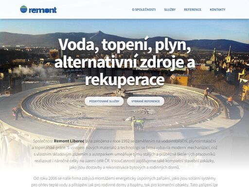 firma remont liberec provádí montáže topení, plynu, vody, tepelných čerpadel, kotlů, solárních systémů a rozvody pro endogas a proplachy systémů.