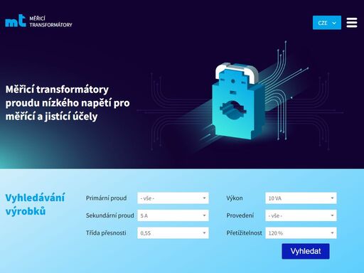 měřící transformátory proudu nízkého napětí pro měřící a jistící účely.