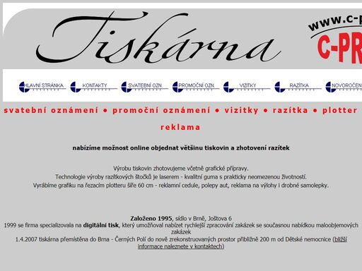 tiskárna c-press nabízí e-shop s možností online 
objednat svatební oznámení a promoční oznámení.