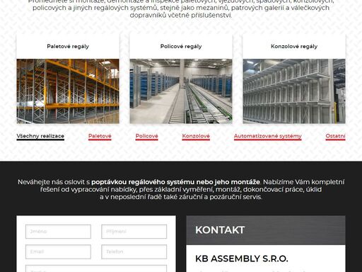 kb assembly poskytuje profesionální a vysoce kvalitní služby v oblasti montáží, servisů a inspekcí regálových systémů.