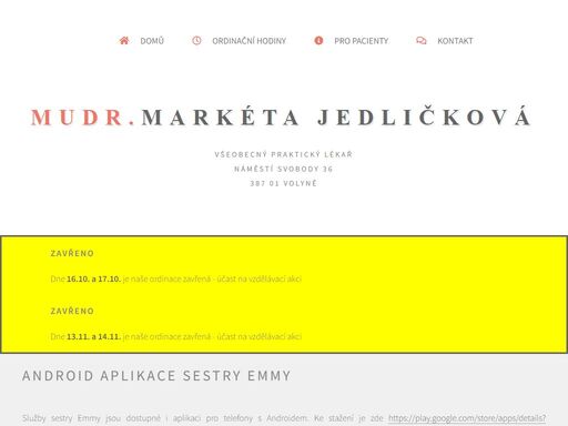 mudr,markéta,jedličková,praktický,lékař,volyně,strakonice mudr. markéta jedličková, praktická lékařka pro dospělé ve volyni, ordinuje v pracovní dny od 7:00 do 12:00 hod.