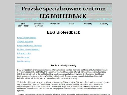 eeg biofeedback - zlepšení fungování centrálního nervového systému.