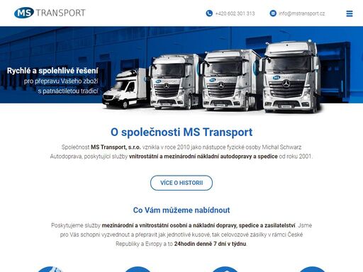 ms transport - autodoprava, poskytující služby vnitrostátní a mezinárodní nákladní autodopravy a spedice. - mezinárodní a vnitrostátní doprava, spedice a zasilatelství